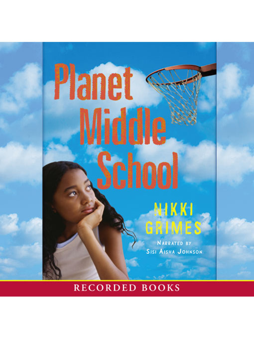 Title details for Planet Middle School by Nikki Grimes - Available